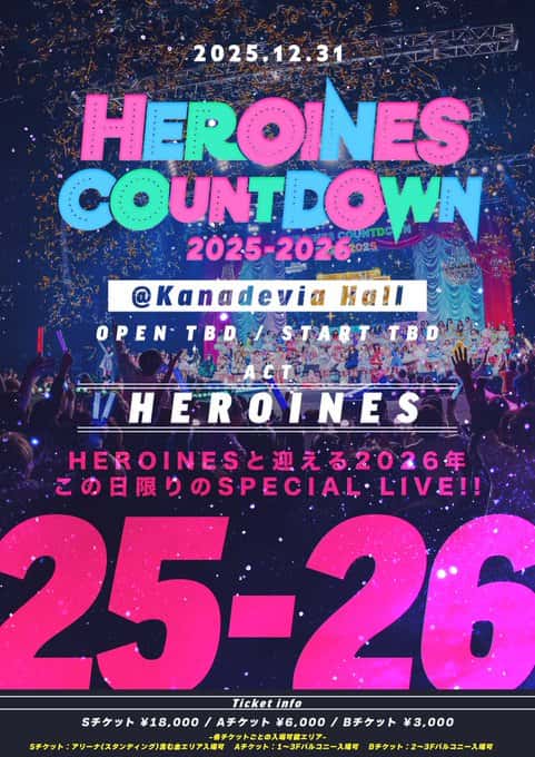 『HEROINES COUNTDOWN 2025-2026』

Kanadevia Hall
